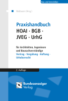 Abbildung: Praxishandbuch HOAI - BGB - JVEG - UrhG für Architekten, Ingenieure und Bausachverständige