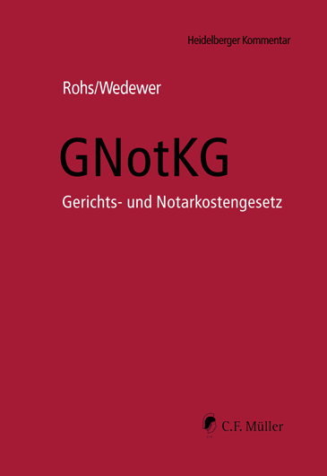 Abbildung: GNotKG - Gerichts- und Notarkostengesetz