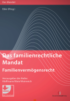 Abbildung: Das familienrechtliche Mandat - Familienvermögensrecht