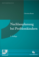 Abbildung: Nachlassplanung bei Problemkindern