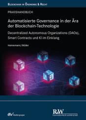 Abbildung: Automatisierte Governance in der Ära der Blockchain-Technologie