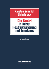 Abbildung: Die GmbH in Krise, Restrukturierung und Insolvenz