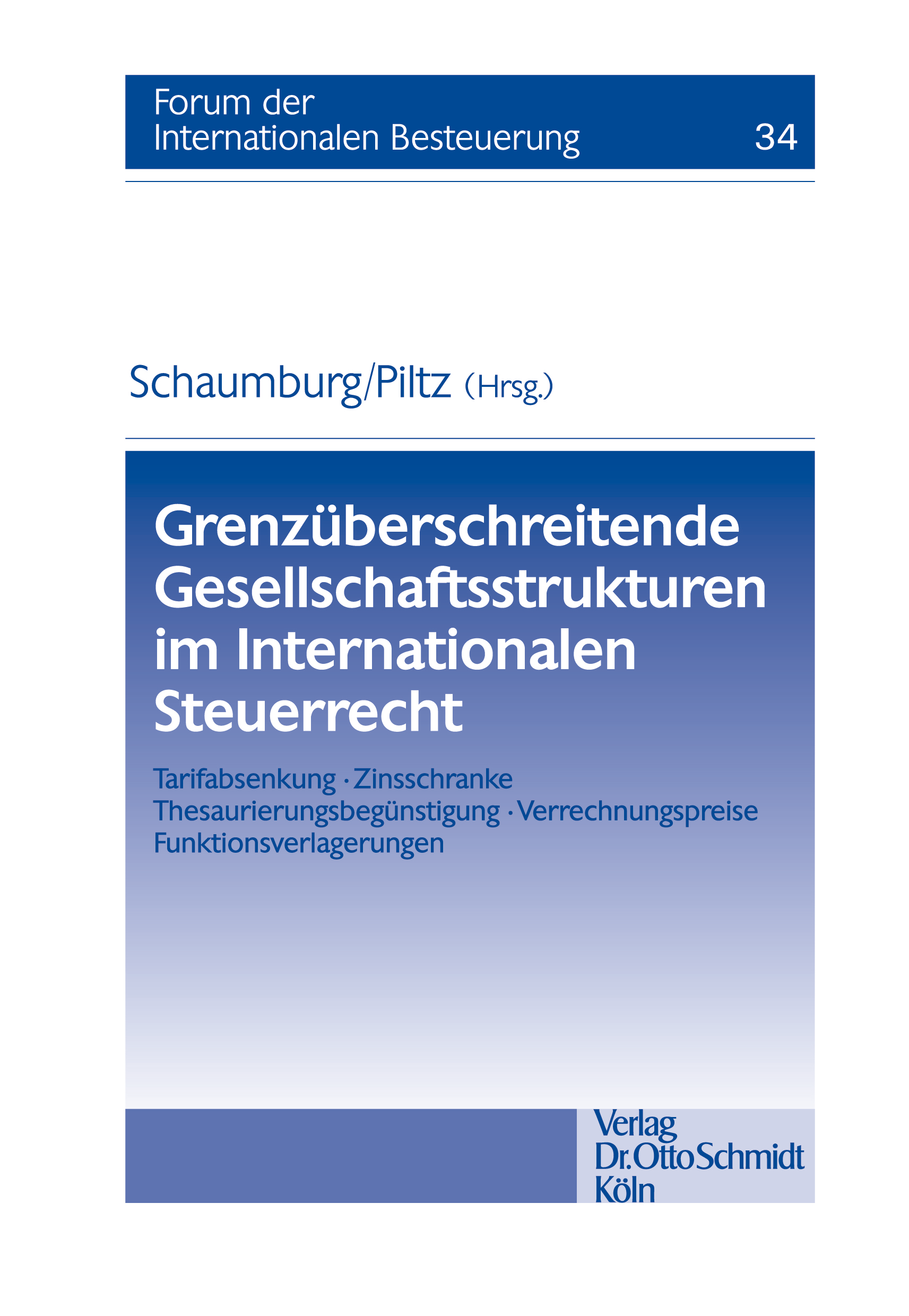 Abbildung: Grenzüberschreitende Gesellschaftsstrukturen im Internationalen Steuerrecht