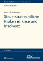 Abbildung: Steuerstrafrechtliche Risiken in Krise und Insolvenz