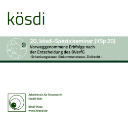 Abbildung: KSp 20 - Vorweggenommene Erbfolge nach der Entscheidung des BVerfG