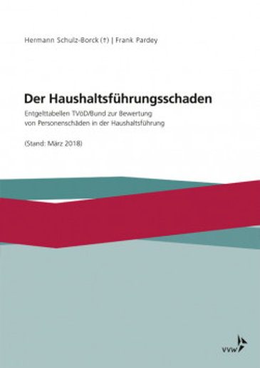  Der Haushaltsführungsschaden - Entgelttabellen TVöD/Bund